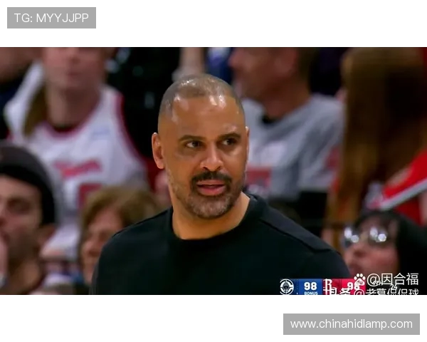 乌度卡坦言沟通不畅影响球队表现希望早期解决球员无法听到场边指令 乌度卡坦言沟通不畅影响球队表现希望早期解决球员无法听到场边指令